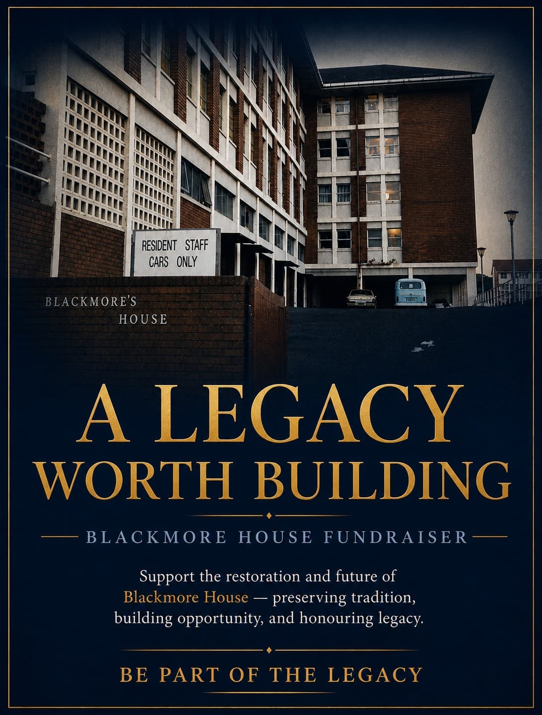 A Legacy Worth Building — Blackmore House Fundraiser