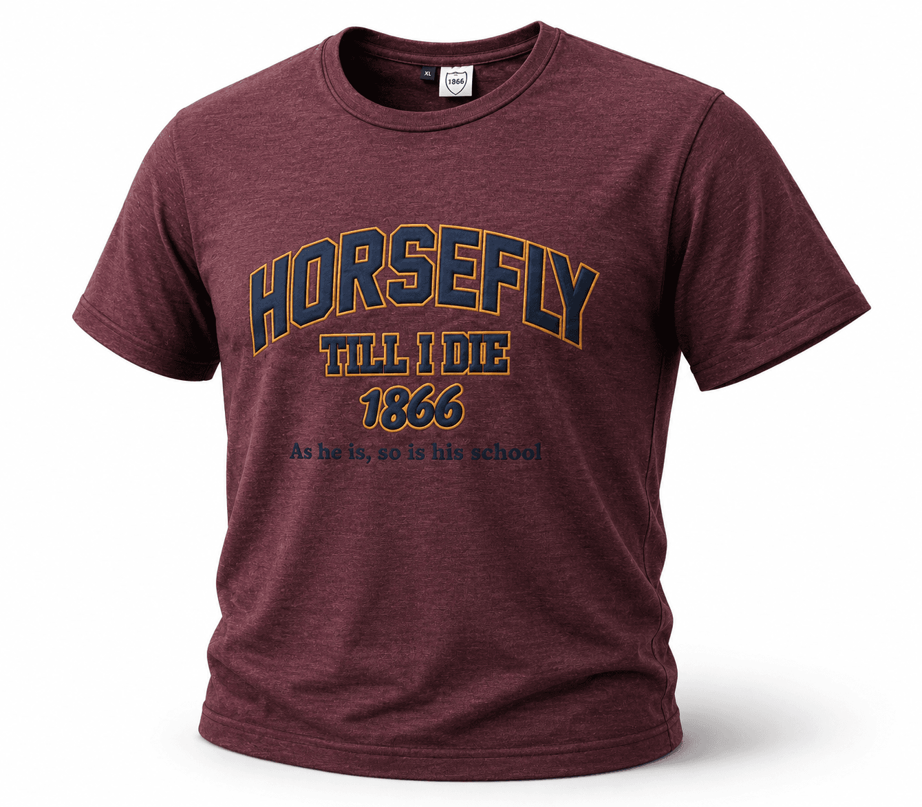 Horsefly Till I Die T-Shirt